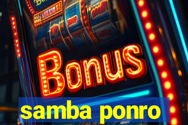 samba ponro